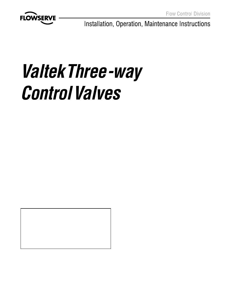 Flowserve Valtek Mark One Three-way Control Valve User Manual | 4 pages