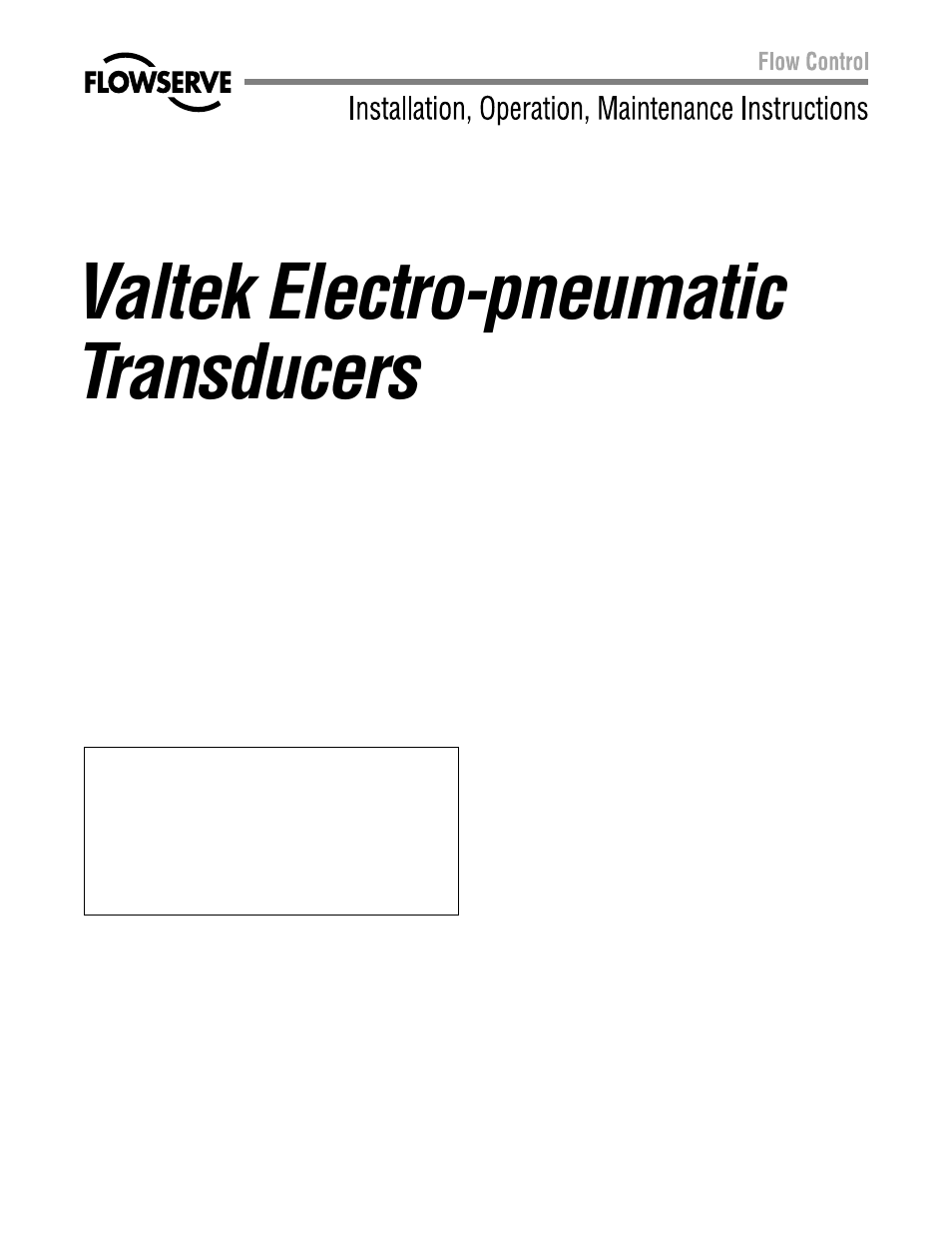 Flowserve Electro-pneumatic Transducers User Manual | 4 pages