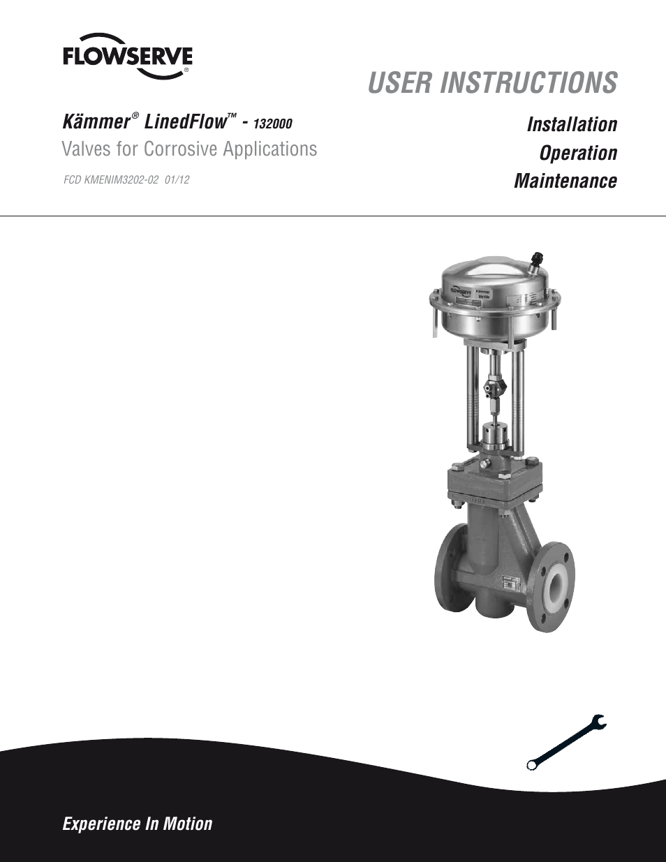 Flowserve 132000
 LinedFlow Linear Lined Globe Control Valve IOM User Manual | 12 pages