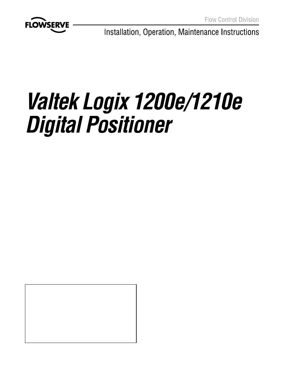 Flowserve Logix 1200e LGAIM0044 User Manual | 45 pages