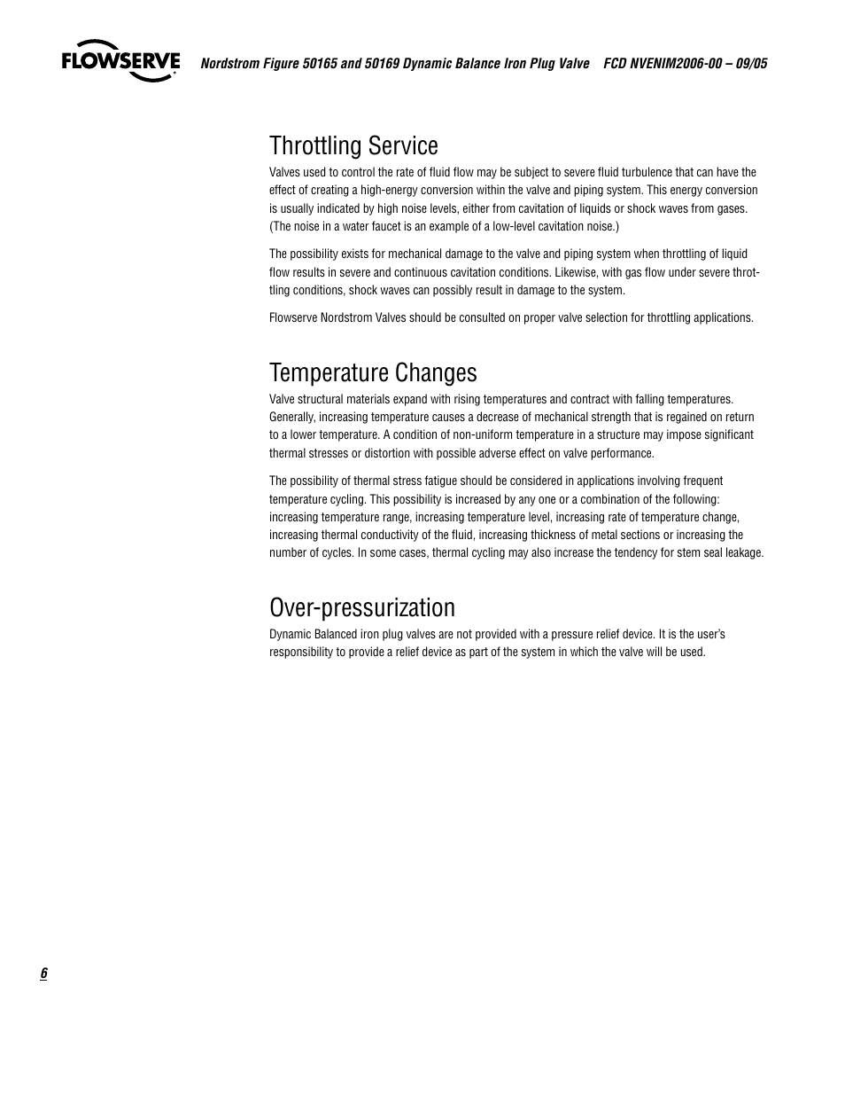 Throttling service, Temperature changes, Over-pressurization | Flowserve 50165 Nordstrom Figure User Manual | Page 6 / 40