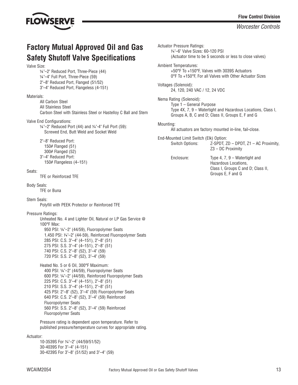 Worcester controls | Flowserve Factory Mutual Approved Oil or Gas Safety Shutoff Valve User Manual | Page 13 / 16