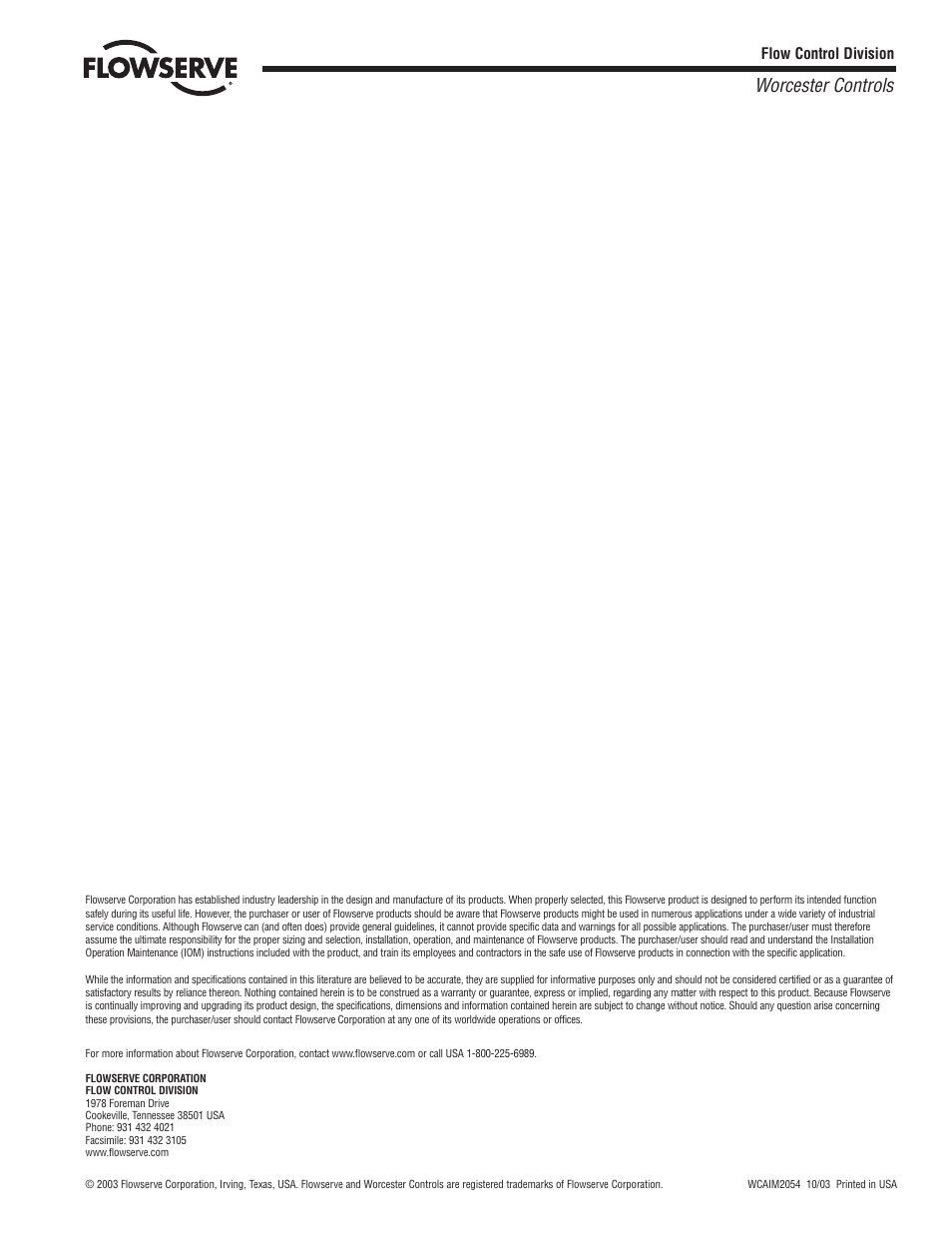 Worcester controls | Flowserve Factory Mutual Approved Oil or Gas Safety Shutoff Valve User Manual | Page 16 / 16