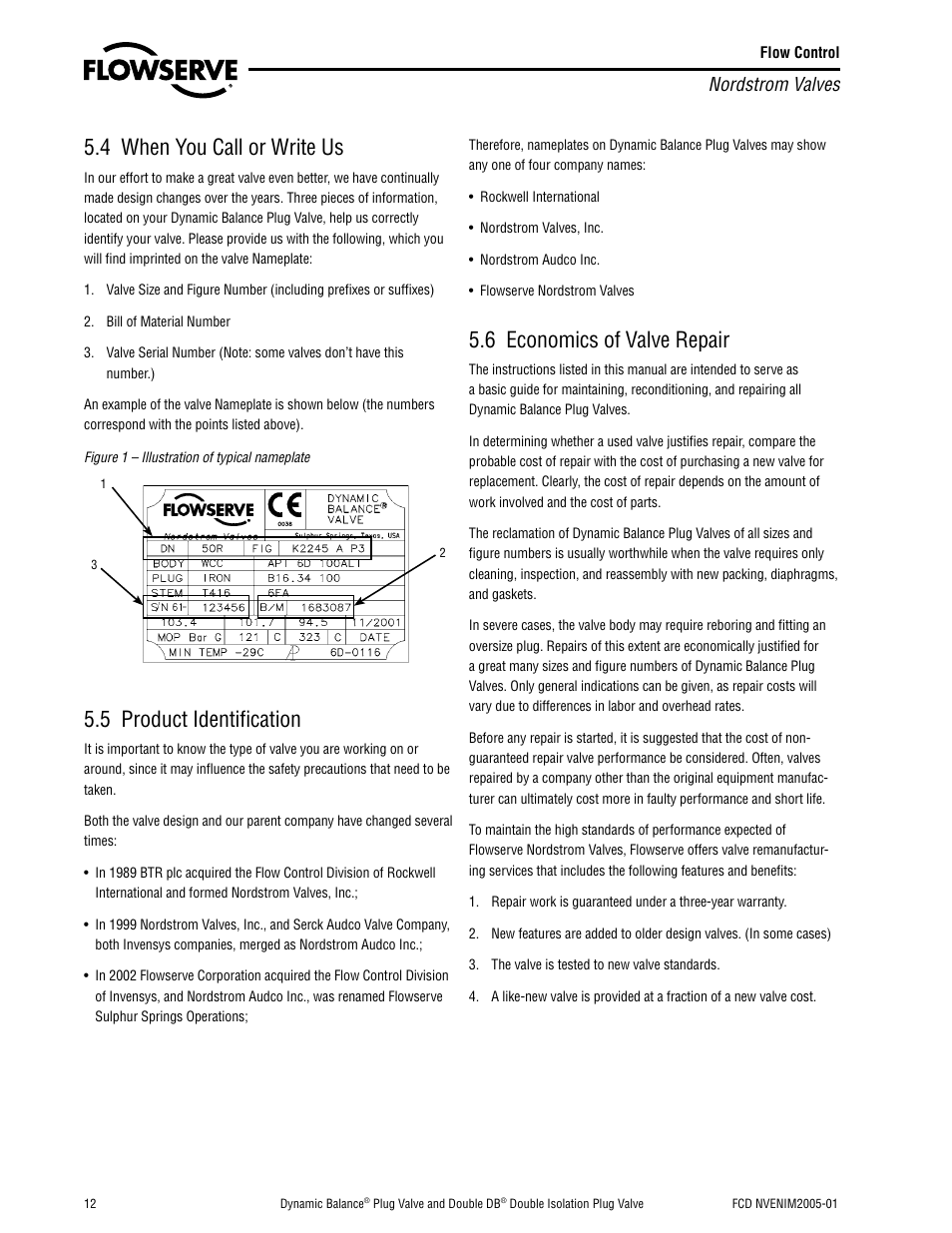 4 when you call or write us, 5 product identification, 6 economics of valve repair | Nordstrom valves | Flowserve Nordstrom Dynamic Balance Plug Valve and Double DB Plug Valve User Manual | Page 12 / 36