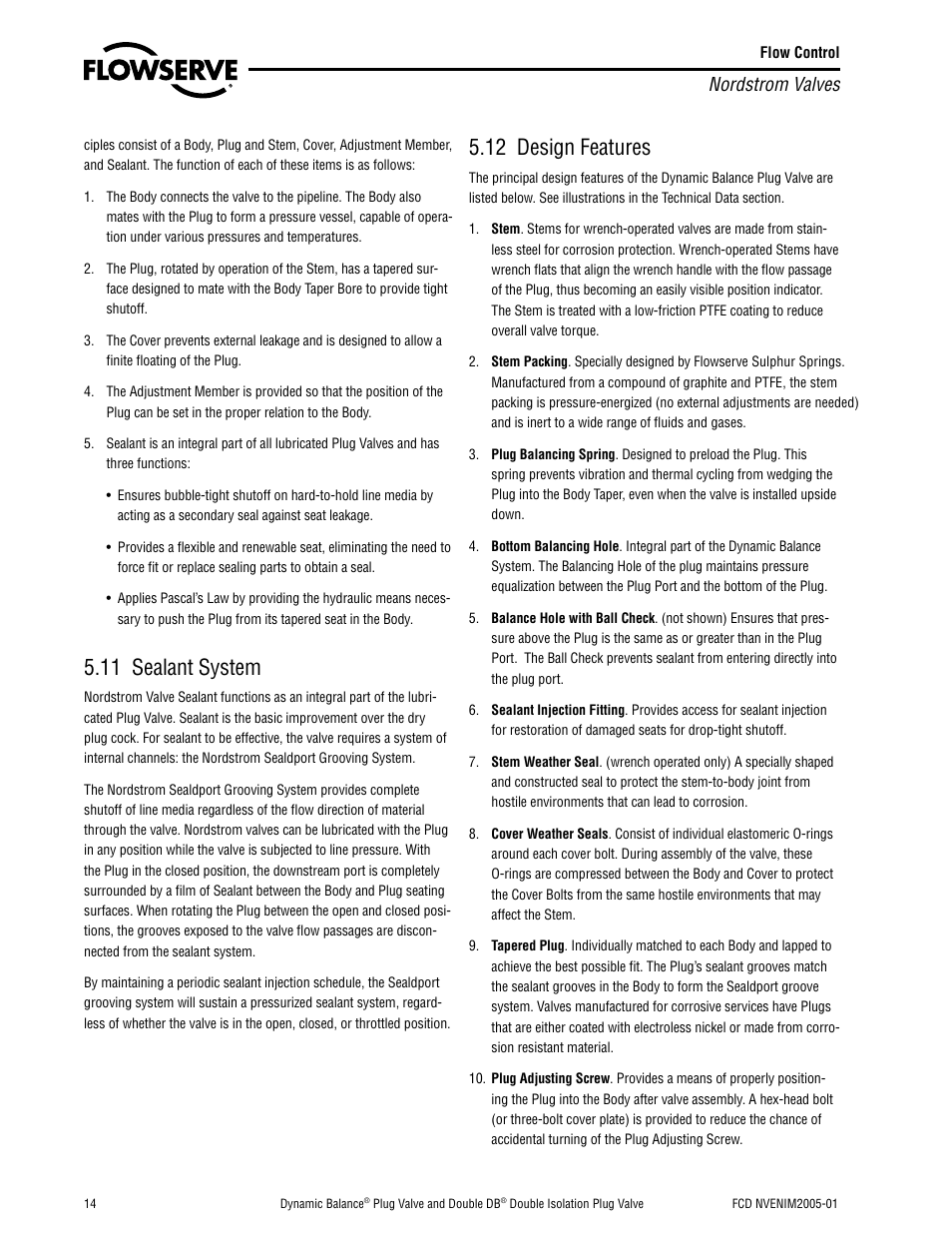 11 sealant system, 12 design features, Nordstrom valves | Flowserve Nordstrom Dynamic Balance Plug Valve and Double DB Plug Valve User Manual | Page 14 / 36