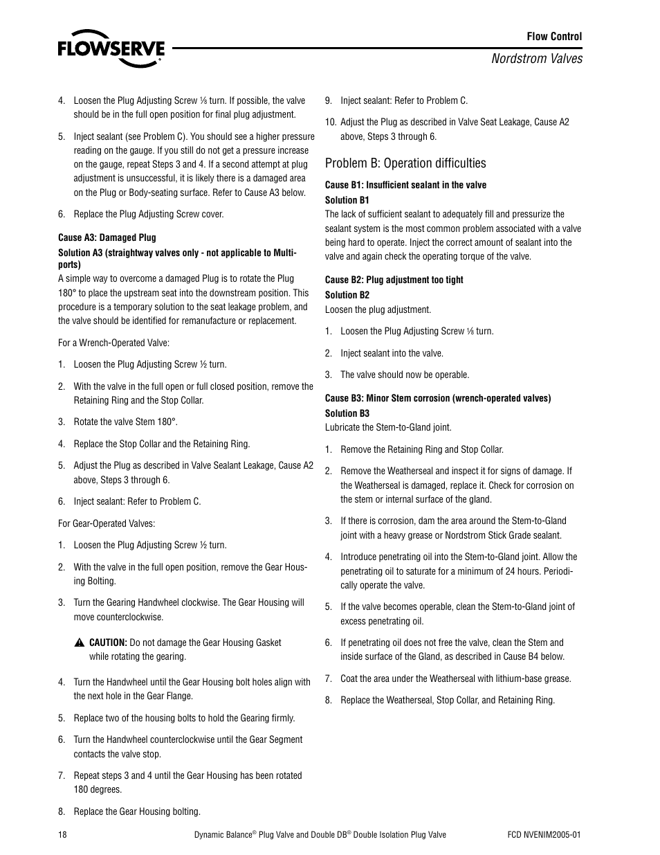 Nordstrom valves, Problem b: operation difficulties | Flowserve Nordstrom Dynamic Balance Plug Valve and Double DB Plug Valve User Manual | Page 18 / 36