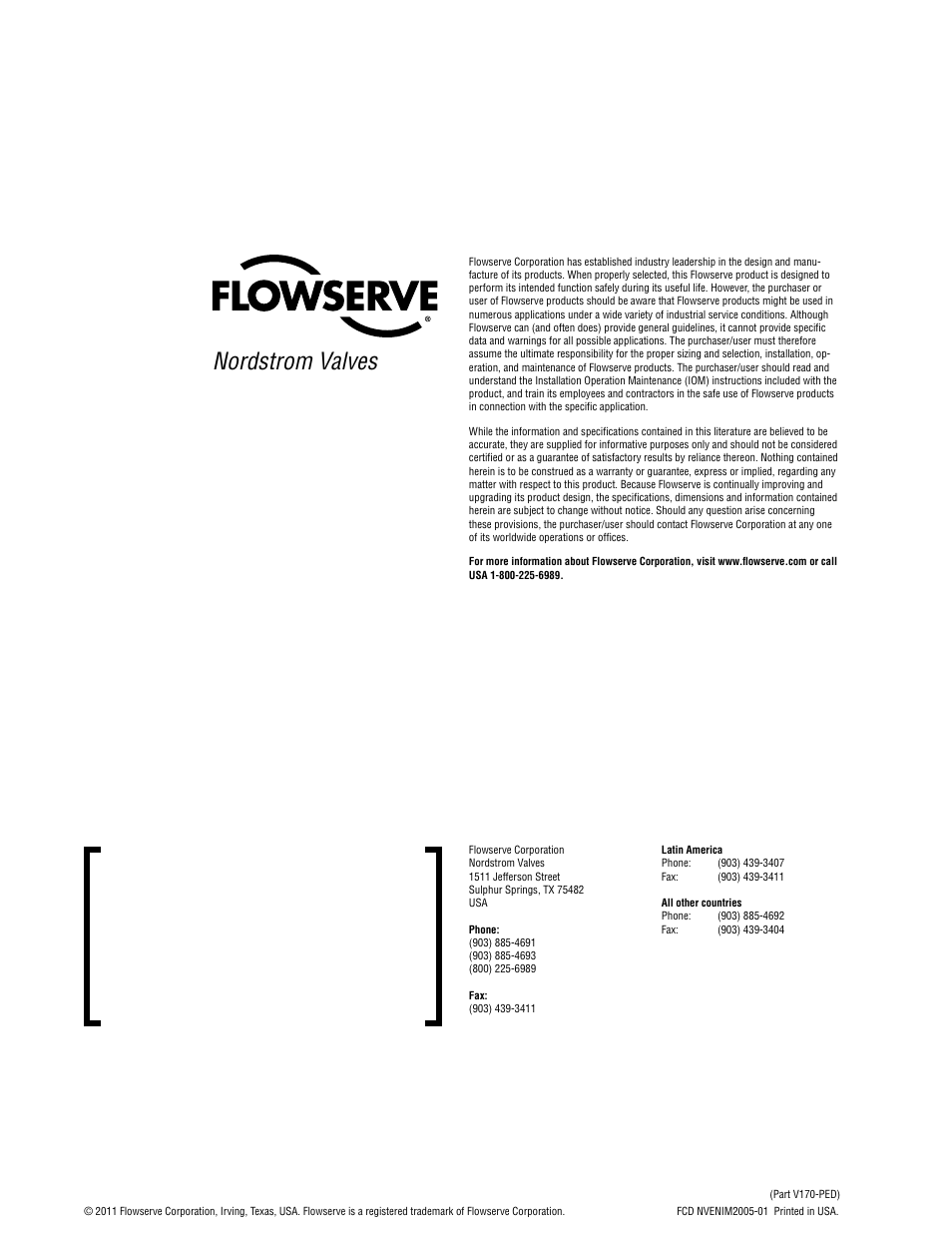 Nordstrom valves | Flowserve Nordstrom Dynamic Balance Plug Valve and Double DB Plug Valve User Manual | Page 36 / 36