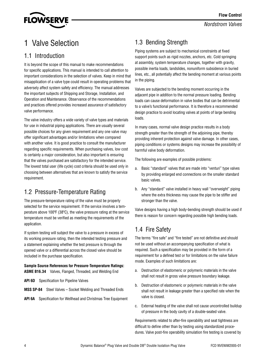 1 valve selection, 1 introduction, 2 pressure-temperature rating | 3 bending strength, 4 fire safety | Flowserve Nordstrom Dynamic Balance Plug Valve and Double DB Plug Valve User Manual | Page 4 / 36