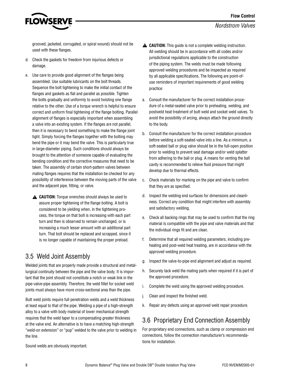 5 weld joint assembly, 6 proprietary end connection assembly, Nordstrom valves | Flowserve Nordstrom Dynamic Balance Plug Valve and Double DB Plug Valve User Manual | Page 8 / 36