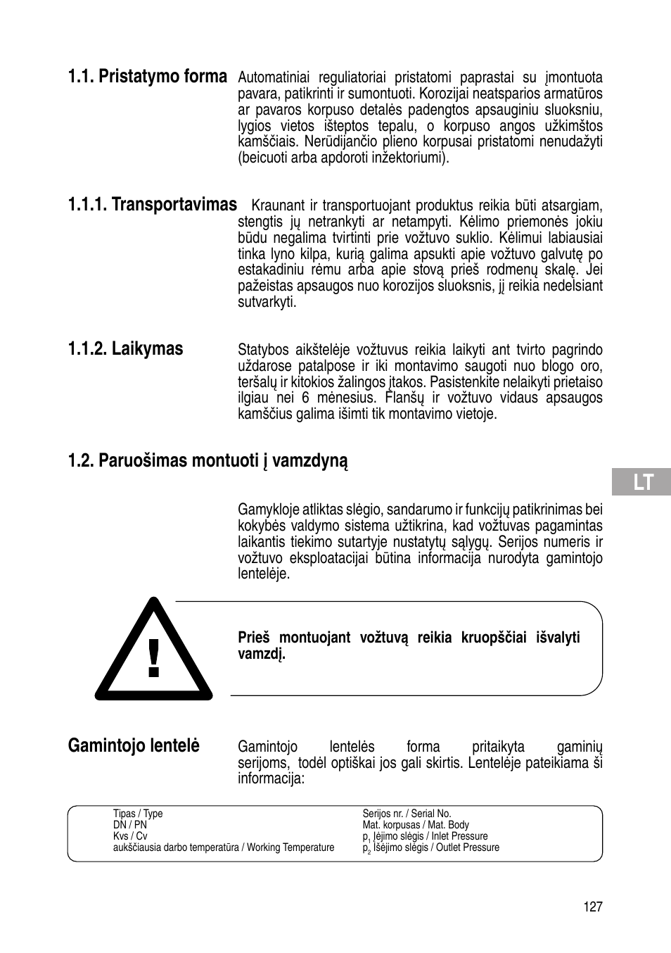 Pristatymo forma, Transportavimas, Laikymas | Paruošimas montuoti į vamzdyną, Gamintojo lentelė | Flowserve Selfacting pressure regulator User Manual | Page 127 / 248