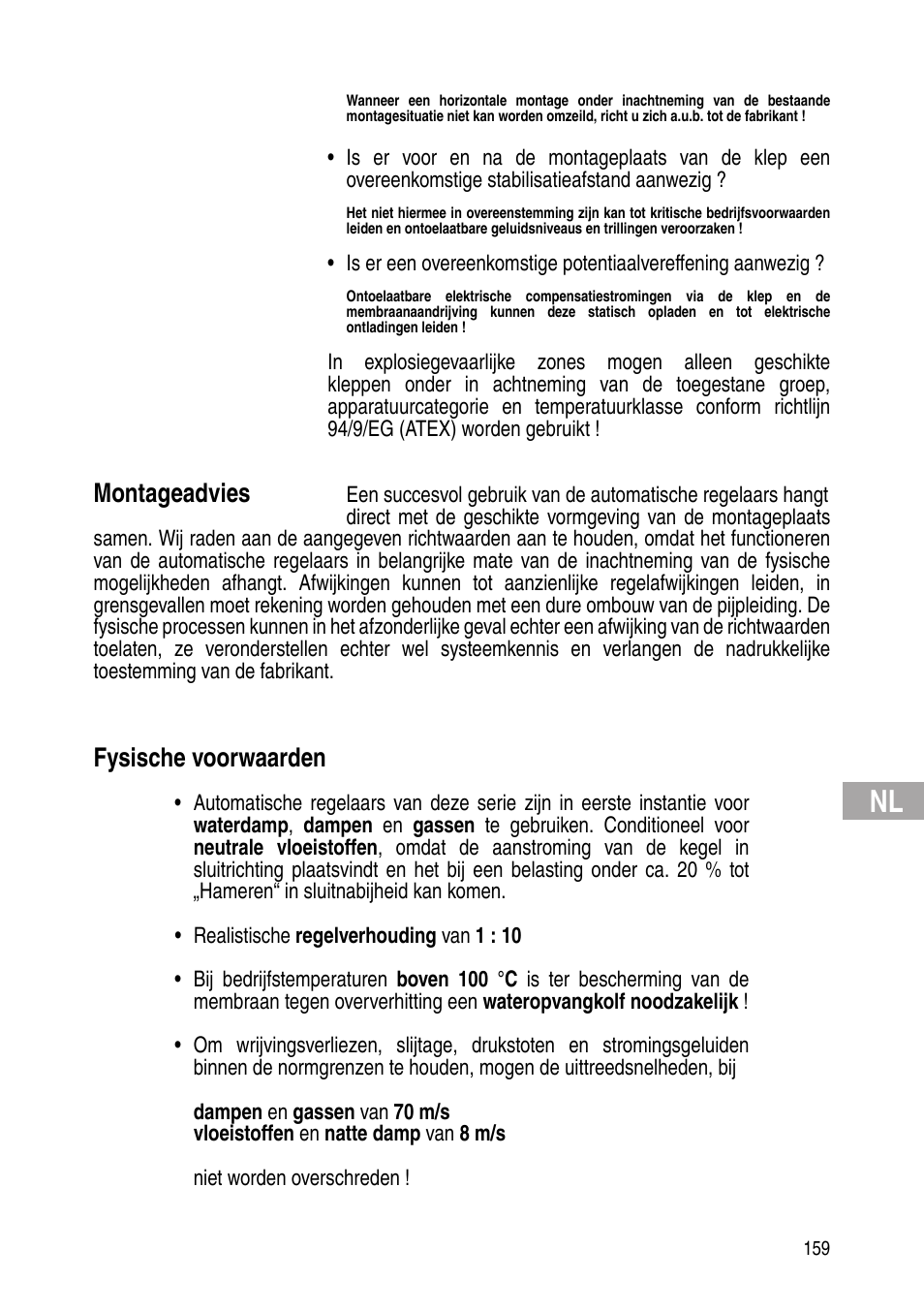 Montageadvies, Fysische voorwaarden | Flowserve Selfacting pressure regulator User Manual | Page 159 / 248