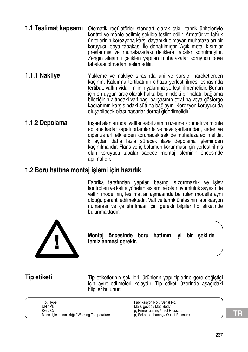 1 teslimat kapsamı, 1 nakliye, 2 depolama | 2 boru hattına montaj işlemi için hazırlık, Tip etiketi | Flowserve Selfacting pressure regulator User Manual | Page 237 / 248