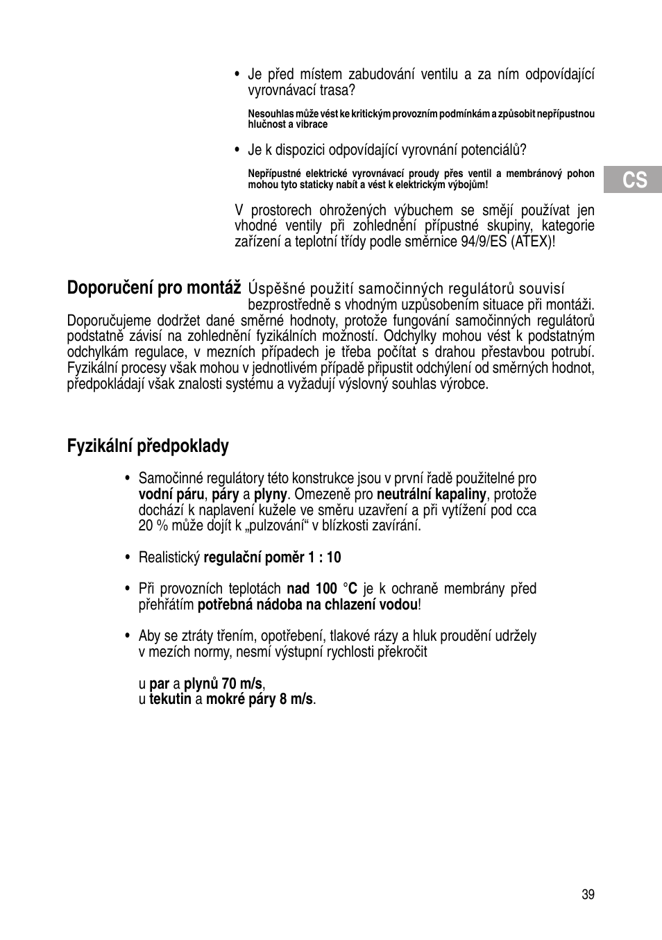 Doporučení pro montáž, Fyzikální předpoklady | Flowserve Selfacting pressure regulator User Manual | Page 39 / 248