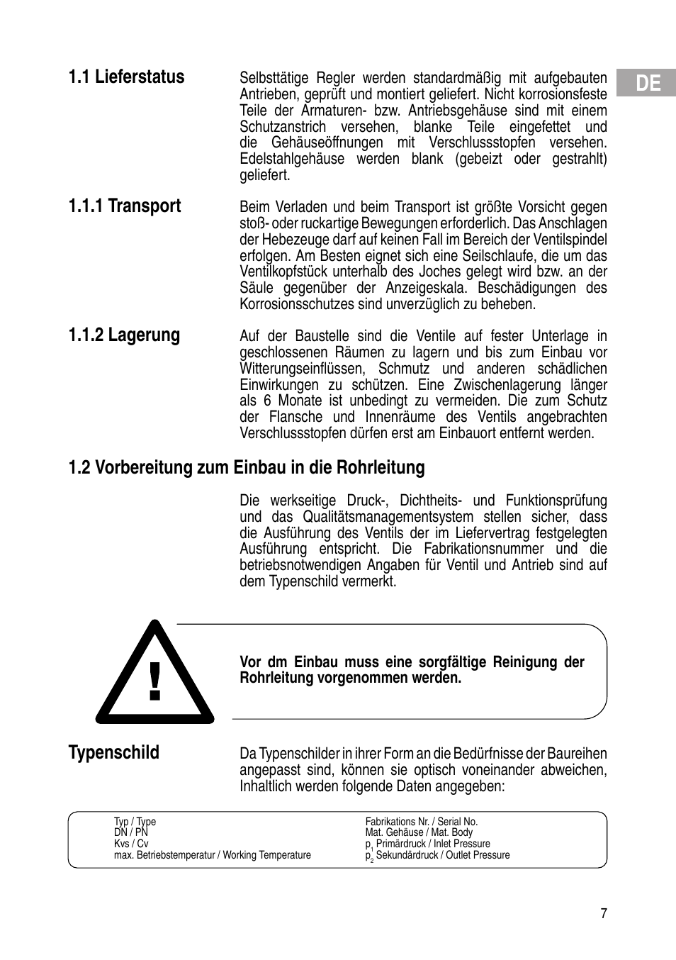 1 lieferstatus, 1 transport, 2 lagerung | 2 vorbereitung zum einbau in die rohrleitung, Typenschild | Flowserve Selfacting pressure regulator User Manual | Page 7 / 248