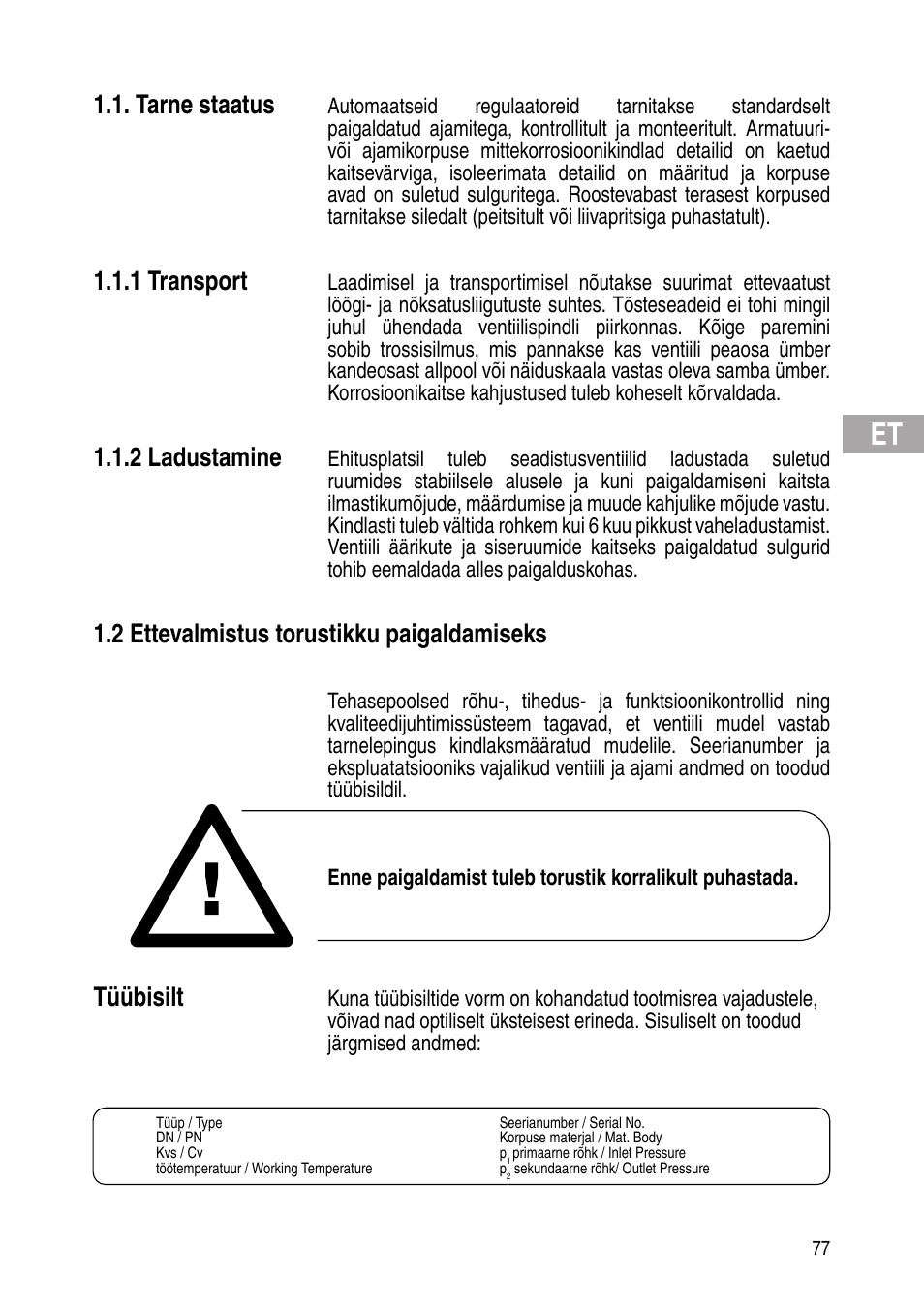 Tarne staatus, 1 transport, 2 ladustamine | 2 ettevalmistus torustikku paigaldamiseks, Tüübisilt | Flowserve Selfacting pressure regulator User Manual | Page 77 / 248