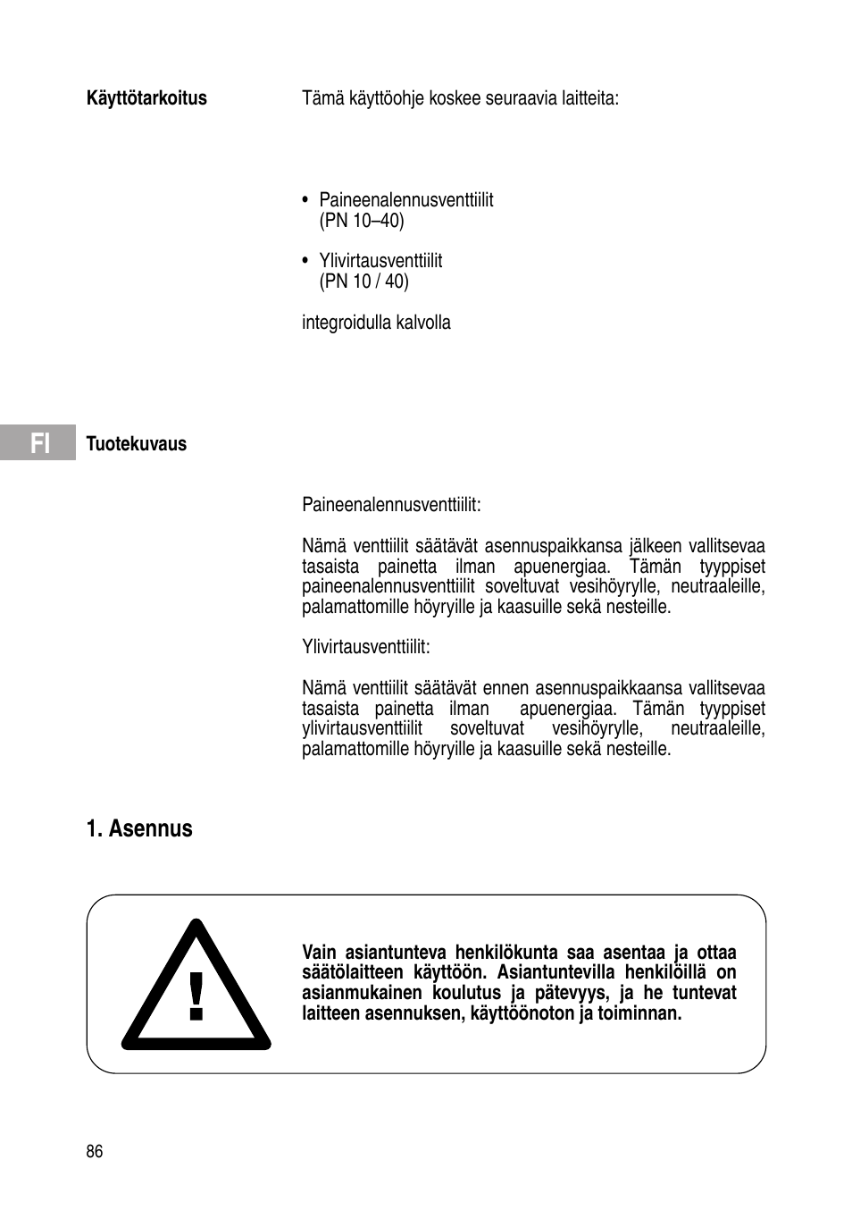 Asennus | Flowserve Selfacting pressure regulator User Manual | Page 86 / 248