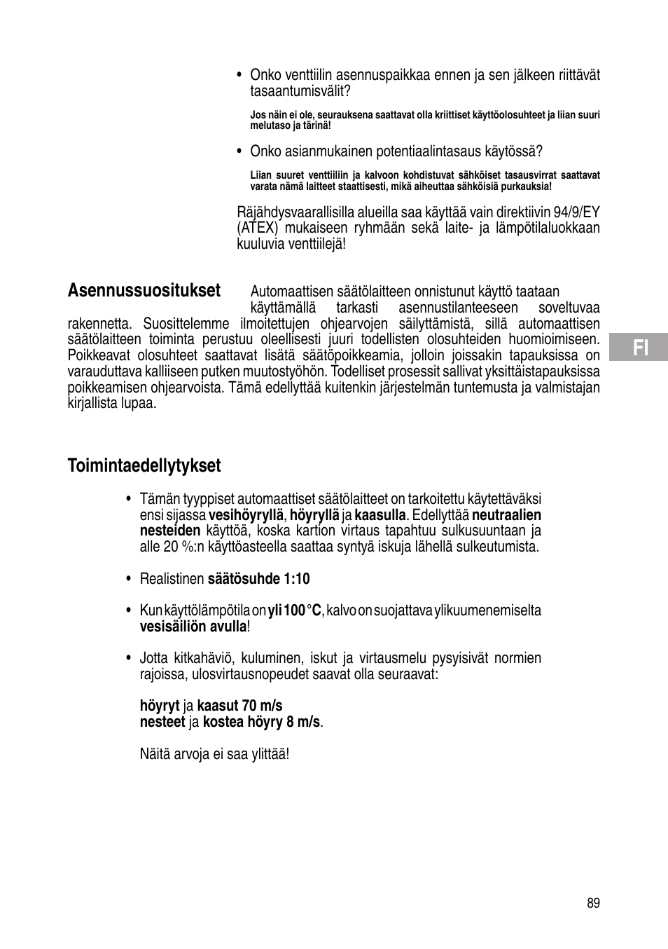 Asennussuositukset, Toimintaedellytykset | Flowserve Selfacting pressure regulator User Manual | Page 89 / 248