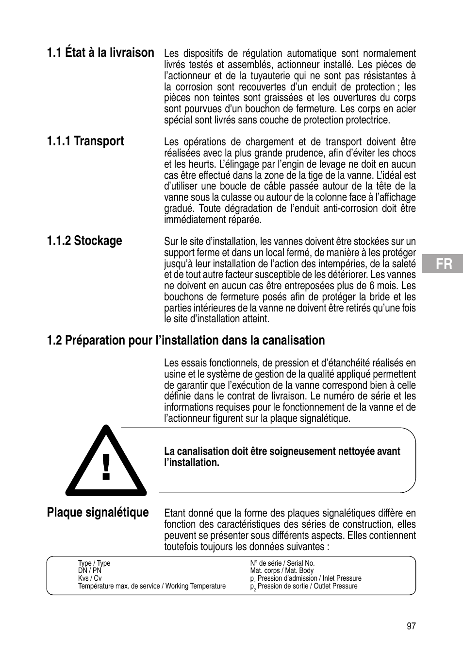 1 état à la livraison, 1 transport, 2 stockage | Plaque signalétique | Flowserve Selfacting pressure regulator User Manual | Page 97 / 248