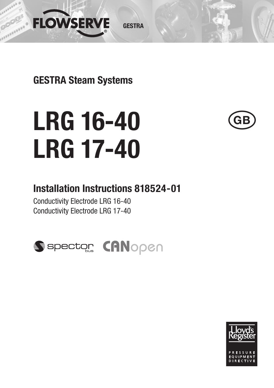 Flowserve LRG 16-40 User Manual | 36 pages