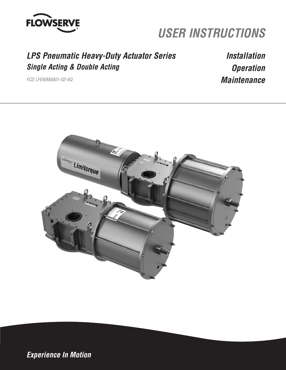 Flowserve LPS Pneumatic Heavy-Duty Actuator Series User Manual | 32 pages