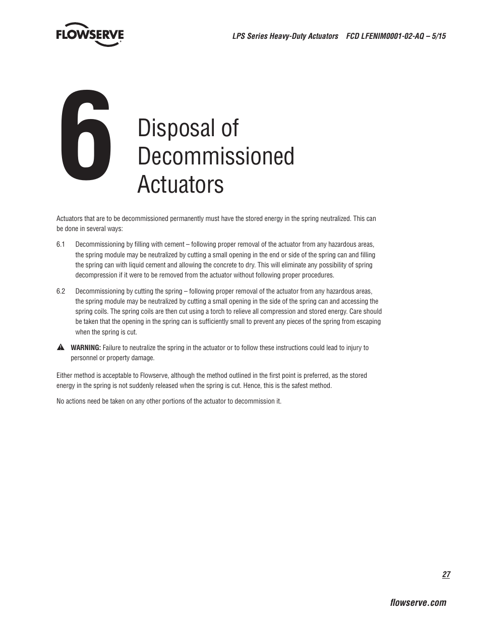 Disposal of decommissioned actuators | Flowserve LPS Pneumatic Heavy-Duty Actuator Series User Manual | Page 27 / 32