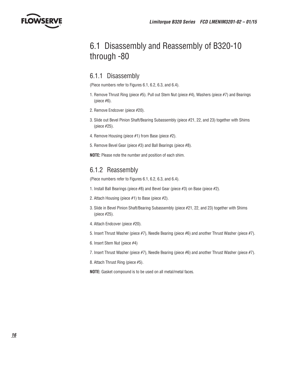 1 disassembly, 2 reassembly | Flowserve B320 Series Limitorque User Manual | Page 16 / 32