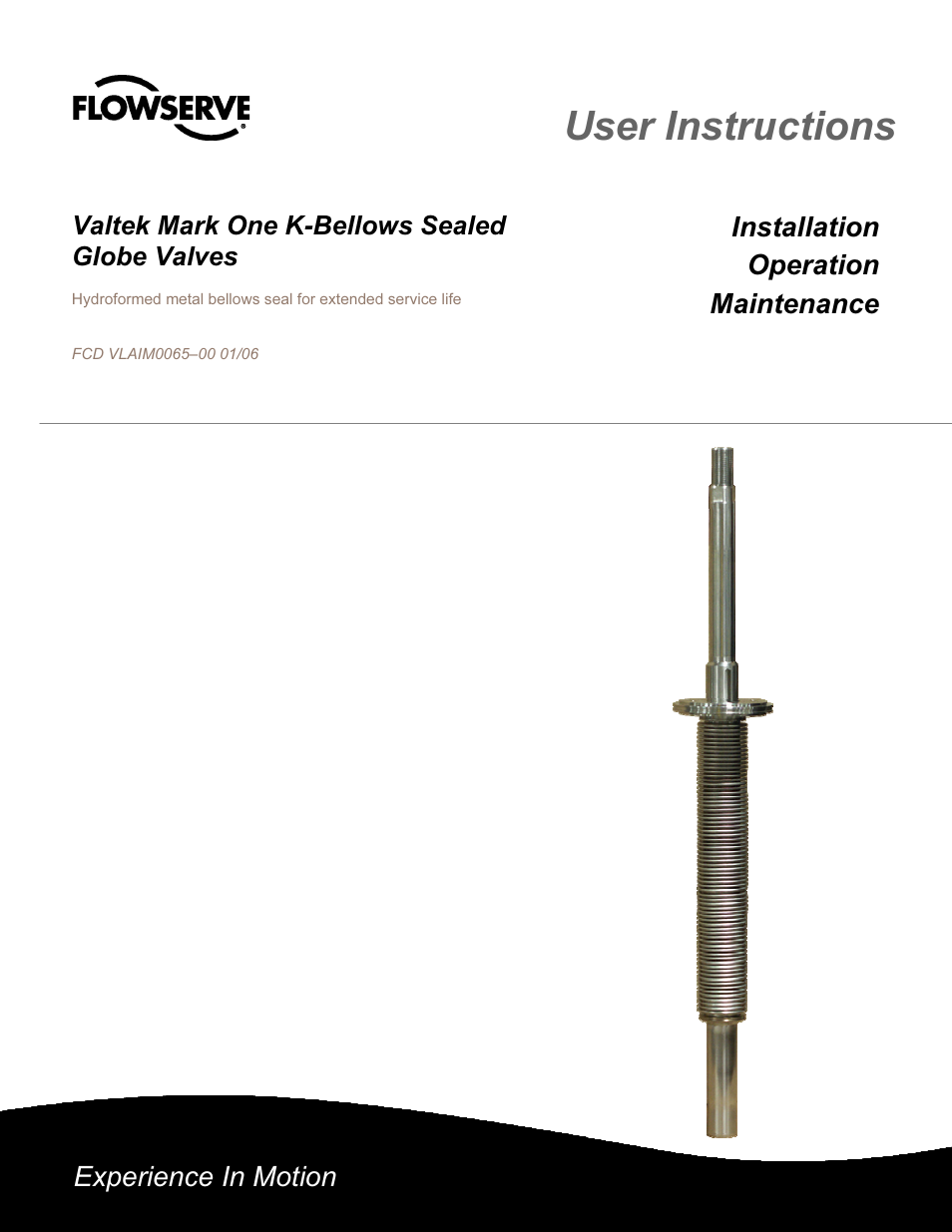 Flowserve Valtek Mark One K-Bellows Sealed Globe Valves User Manual | 8 pages