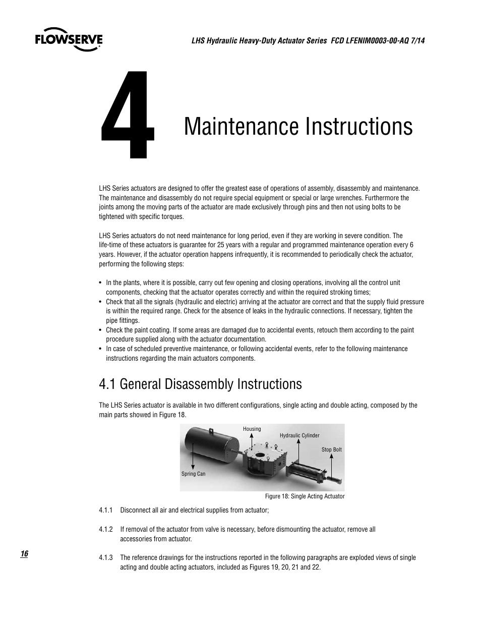 Maintenance instructions, 1 general disassembly instructions | Flowserve LHS Hydraulic Heavy-Duty Actuator Series User Manual | Page 16 / 24