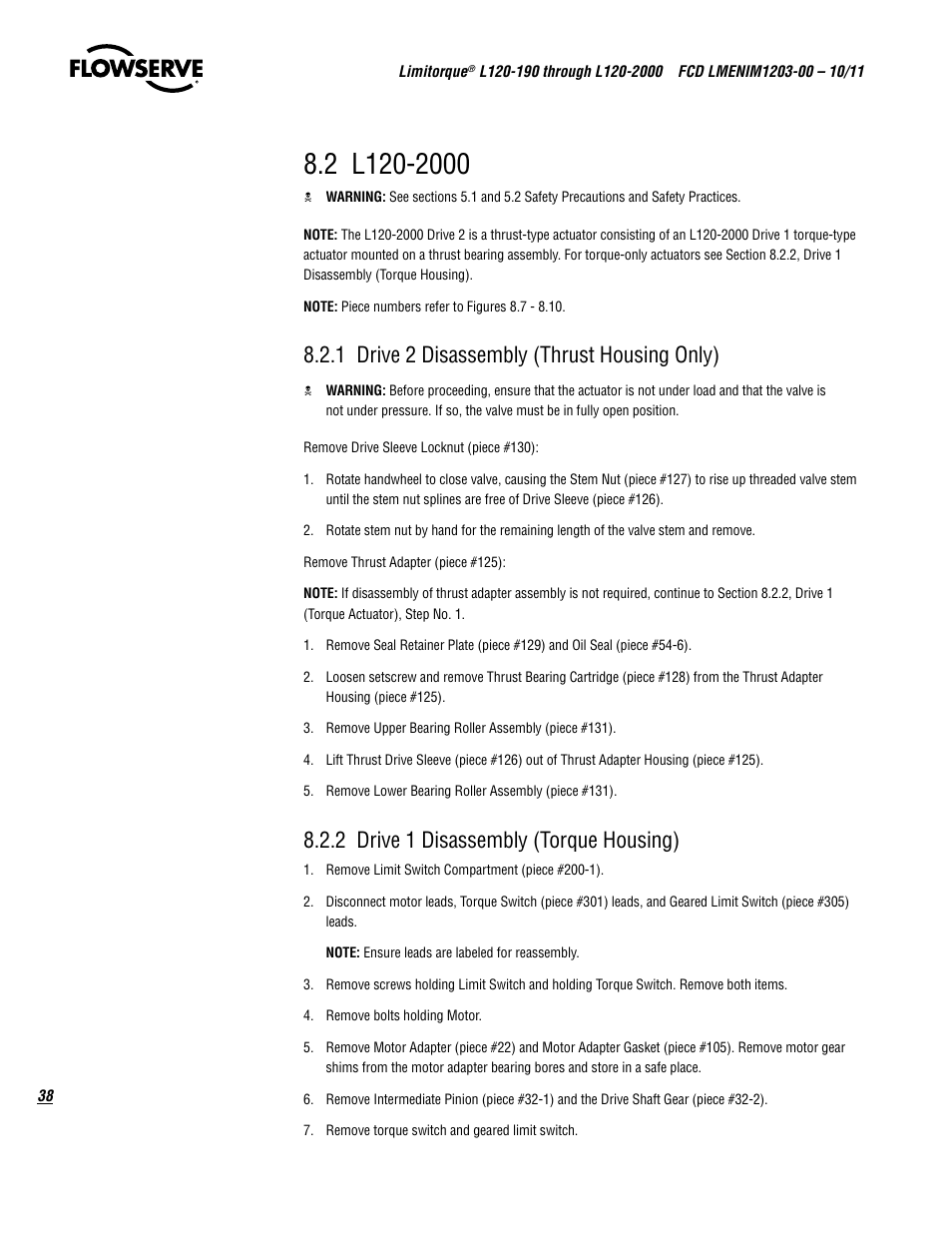 1 drive 2 disassembly (thrust housing only), 2 drive 1 disassembly (torque housing) | Flowserve L120-190 through L120-2000 User Manual | Page 38 / 56