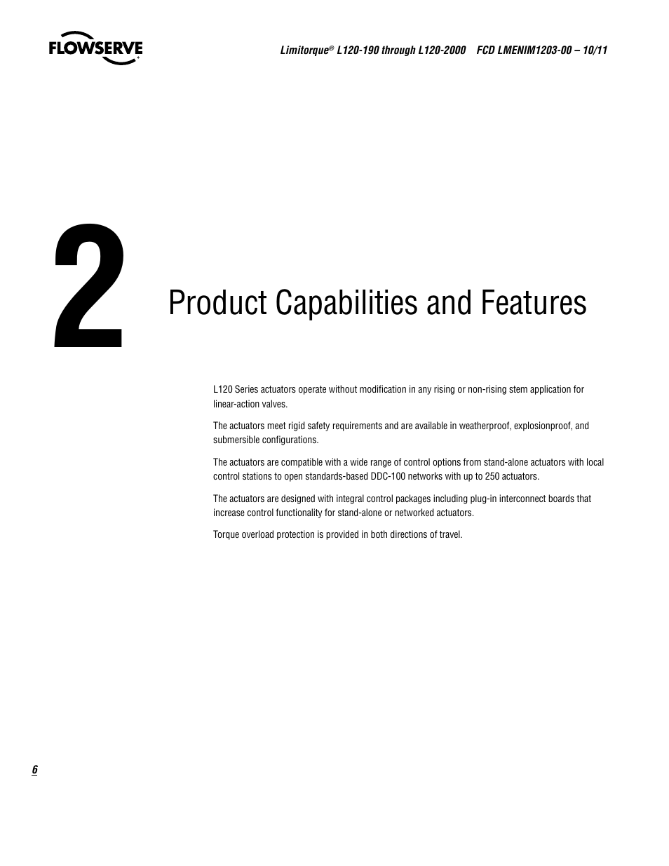 Product capabilities and features | Flowserve L120-190 through L120-2000 User Manual | Page 6 / 56