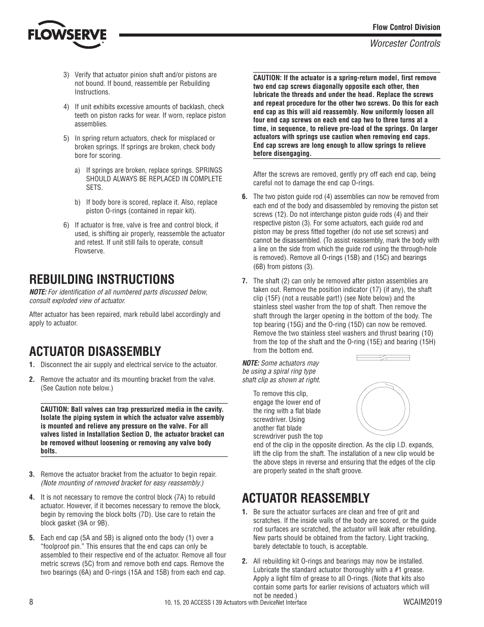 Rebuilding instructions, Actuator disassembly, Actuator reassembly | Worcester controls | Flowserve 10 ACCESS I 39 Actuators with DeviceNet Interface User Manual | Page 8 / 12