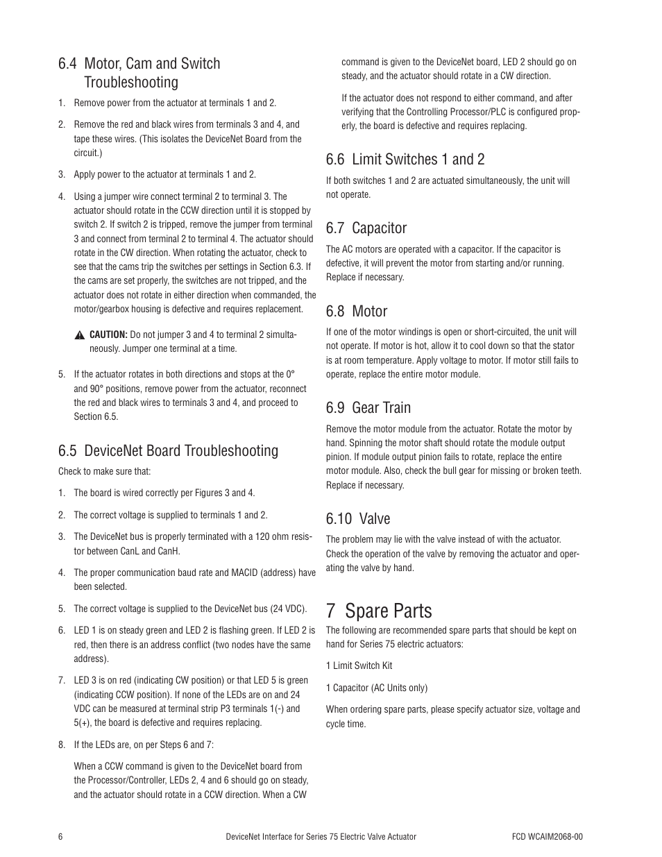 7 spare parts, 4 motor, cam and switch troubleshooting, 5 devicenet board troubleshooting | 6 limit switches 1 and 2, 7 capacitor, 8 motor, 9 gear train, 10 valve | Flowserve 75 Series DeviceNet Interface User Manual | Page 6 / 12