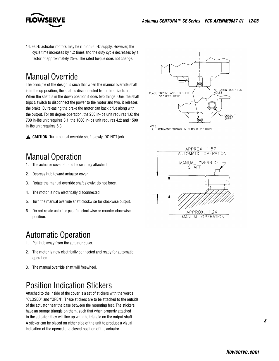 Manual override, Manual operation, Automatic operation | Position indication stickers | Flowserve CE Series Automax CENTURA User Manual | Page 3 / 12