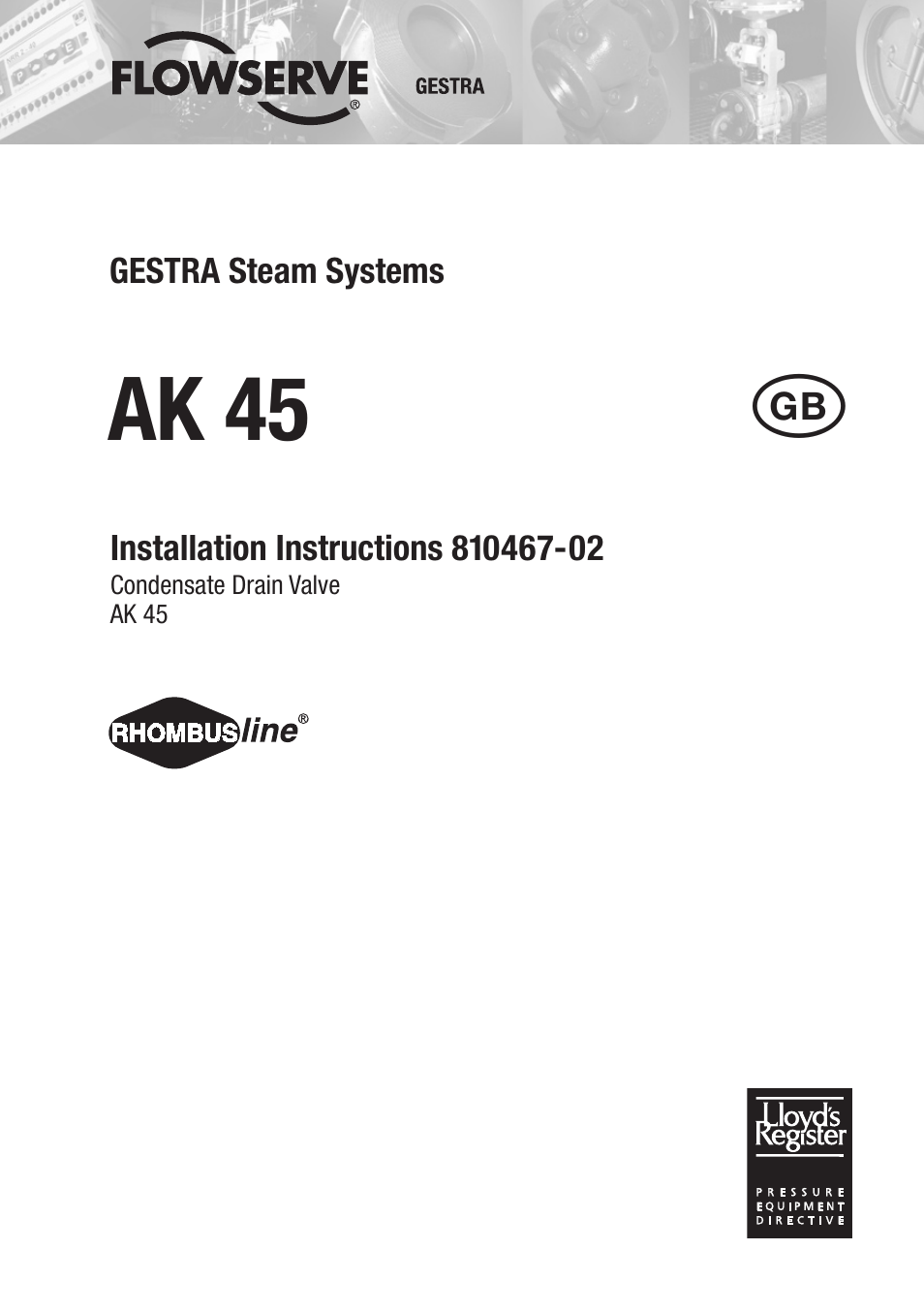 Flowserve AK 45 User Manual | 16 pages