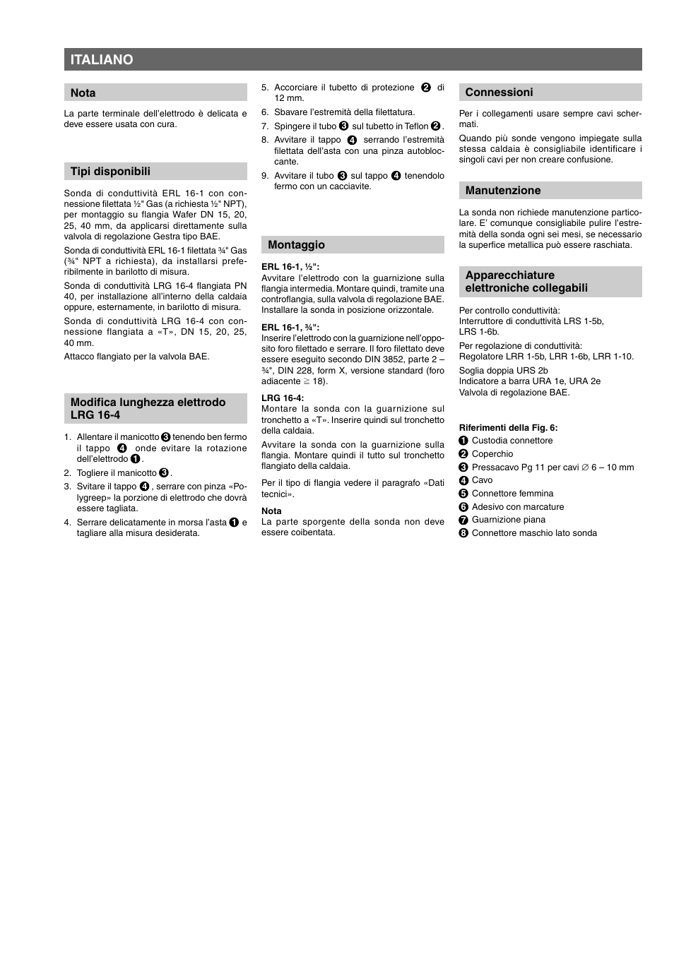 Italiano, Tipi disponibili, Montaggio connessioni | Nota manutenzione, Modifica lunghezza elettrodo lrg 16-4, Apparecchiature elettroniche collegabili | Flowserve ERL 16-1 User Manual | Page 7 / 8
