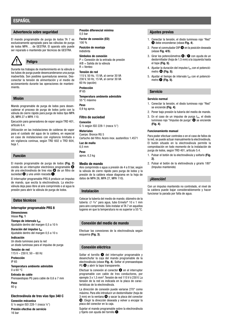 Español, Advertencia sobre seguridad peligro, Datos técnicos | Misión, Función, Instalación, Conexión del medio de mando, Conexión eléctrica, Ajustes previos, Servicio | Flowserve TA 7 User Manual | Page 6 / 8