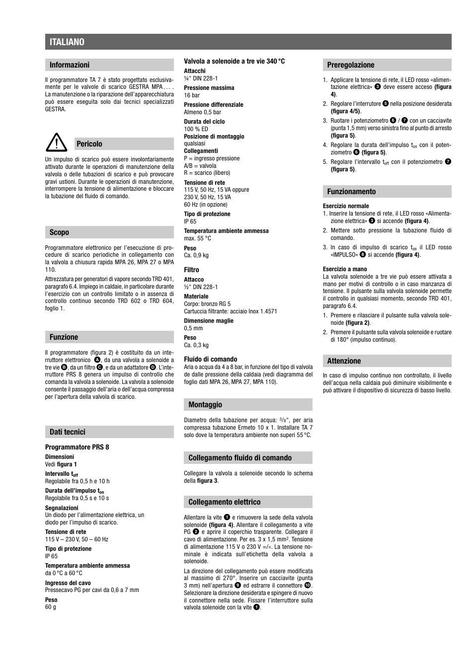 Italiano, Informazioni pericolo, Dati tecnici | Scopo, Funzione, Montaggio, Collegamento fluido di comando, Collegamento elettrico, Preregolazione, Funzionamento | Flowserve TA 7 User Manual | Page 7 / 8