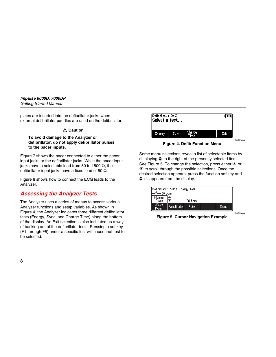Accessing the analyzer tests | Fluke Biomedical 6000D Impulse Getting Started User Manual | Page 20 / 36