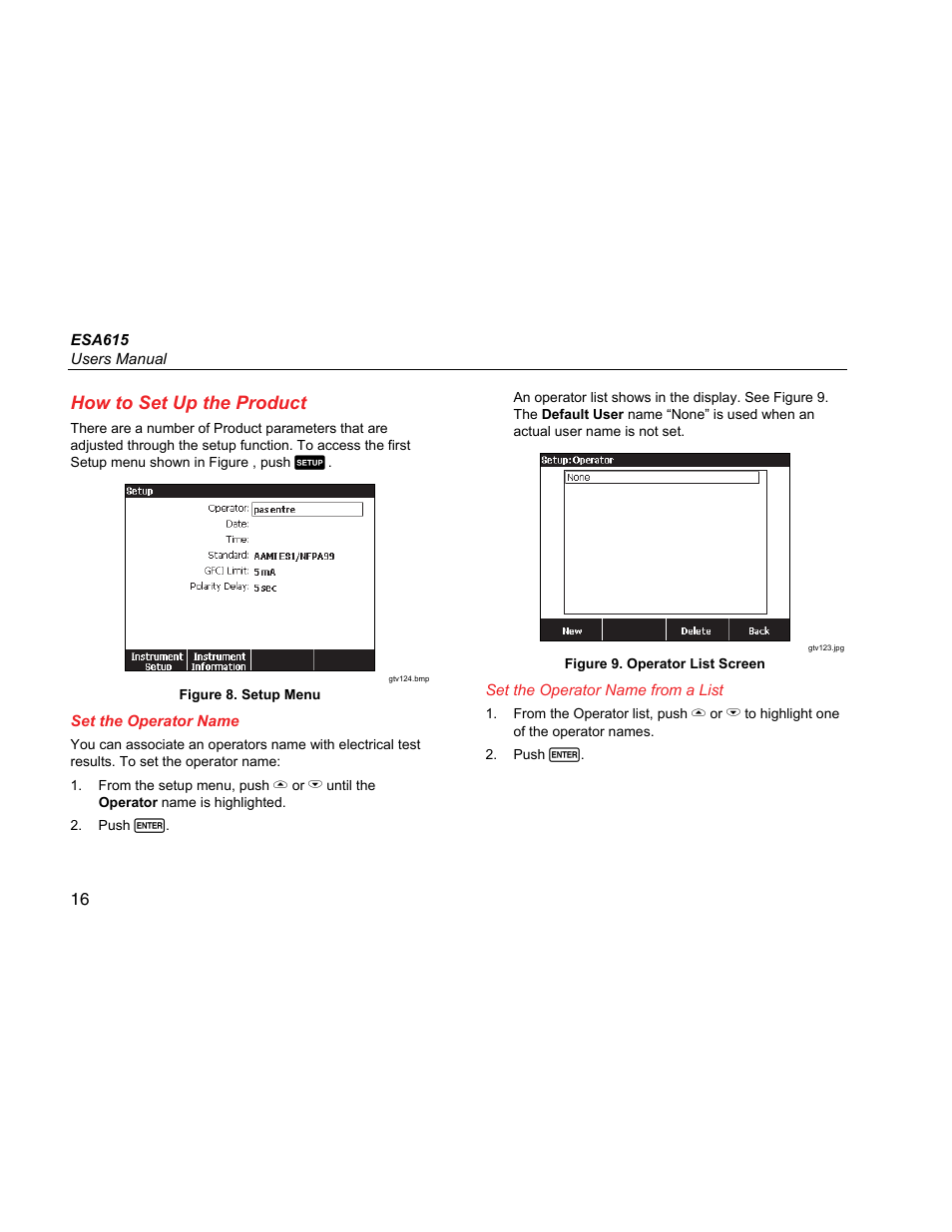 How to set up the product, Set the operator name | Fluke Biomedical ESA615 User Manual | Page 30 / 96
