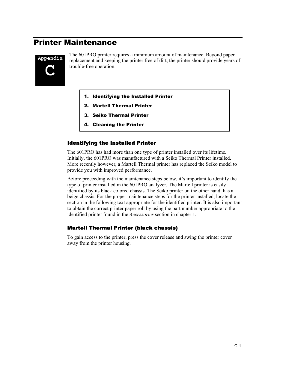 C. printer maintenance, Identifying the installed printer, Martell thermal printer (black chassis) | Fluke Biomedical 601PRO XL User Manual | Page 177 / 186