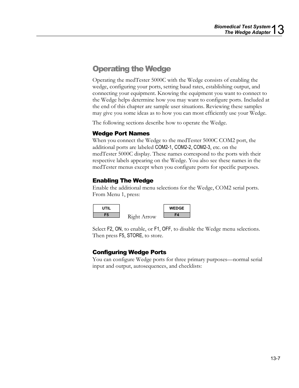 Changing the checklist port, Configuring one port for two purposes, Setting baud rates | Operating the wedge | Fluke Biomedical medTester 5000C User Manual | Page 203 / 292