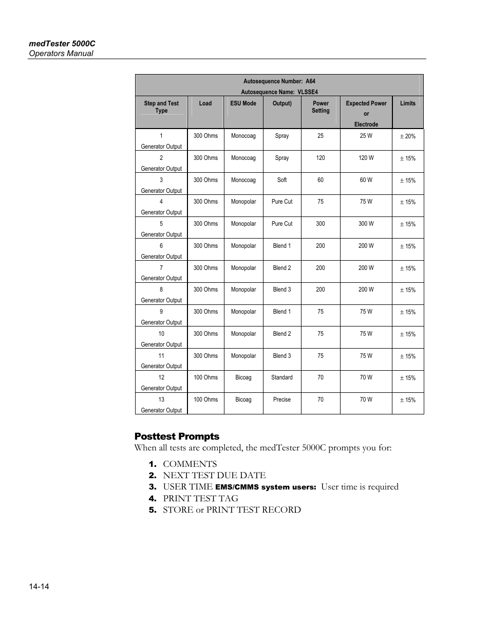 Print your autosequence, User output names, Reinitialize factory default settings | Comments, Next test due date, User time, User time is required, Print test tag, Store or print test record | Fluke Biomedical medTester 5000C User Manual | Page 224 / 292