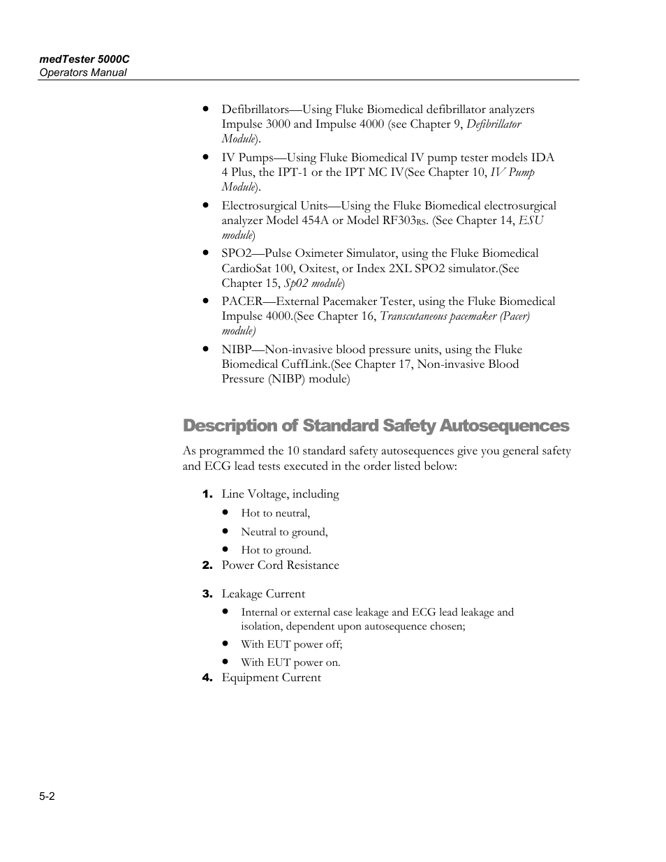 Important special character rules, Turning prompts off, Description of standard safety autosequences | Fluke Biomedical medTester 5000C User Manual | Page 72 / 292