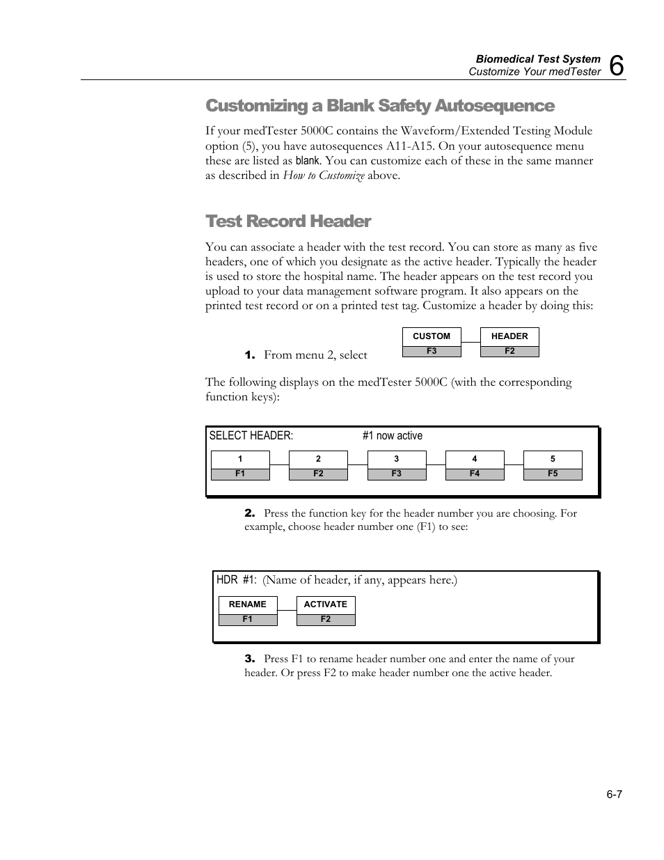 Pausing, Test tag configuration, Customizing a blank safety autosequence | Test record header | Fluke Biomedical medTester 5000C User Manual | Page 99 / 292