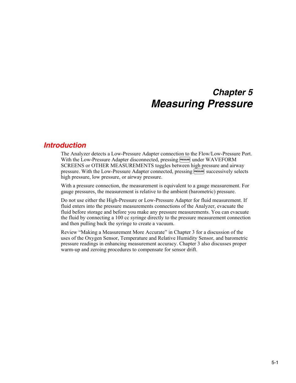 Measuring pressure, Introduction, Chapter 5 | Fluke Biomedical VT Mobile User Manual | Page 49 / 104