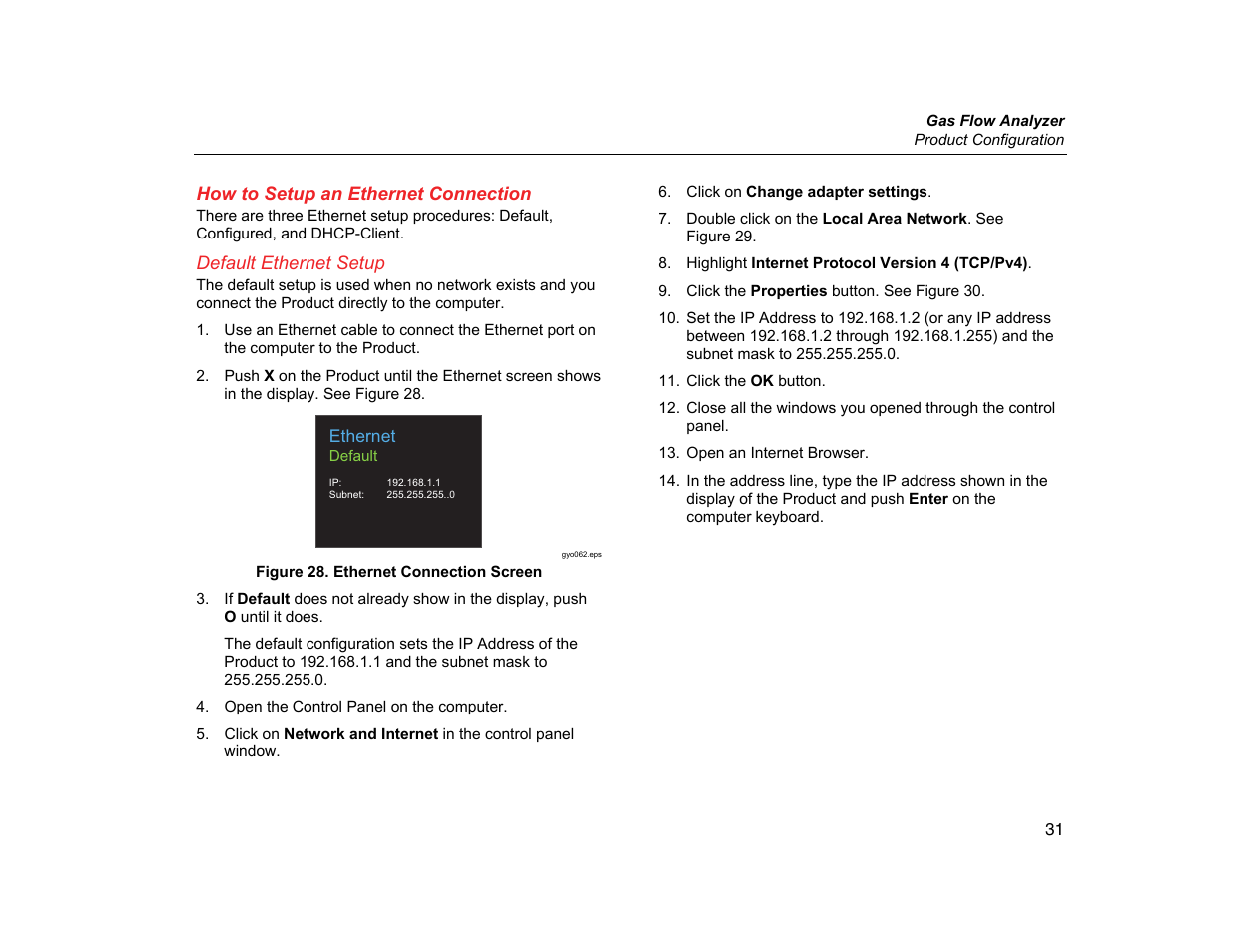 How to setup an ethernet connection, Default ethernet setup | Fluke Biomedical VT305 User Manual | Page 45 / 74