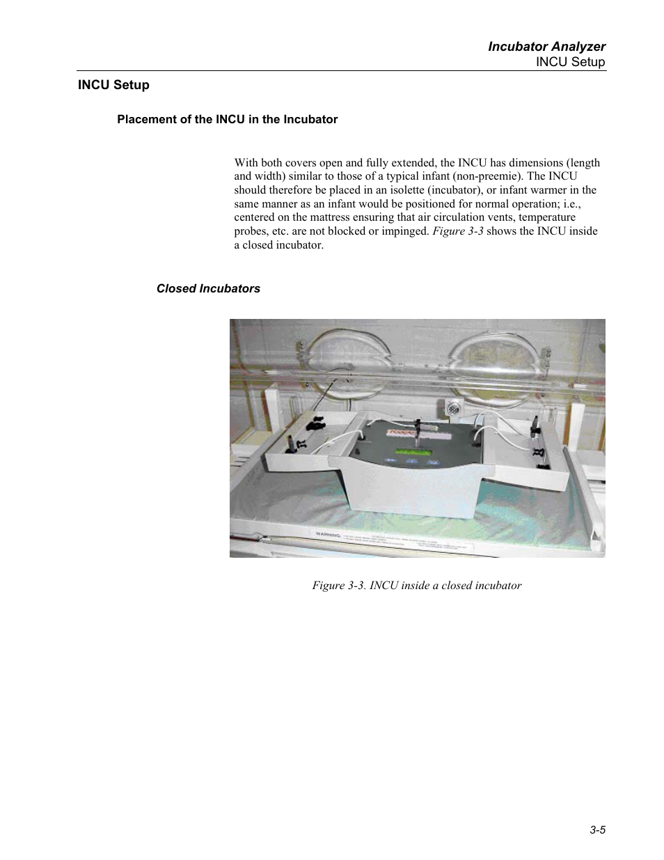 Incu setup, Placement of the incu in the incubator, Closed incubators | Fluke Biomedical INCU Incubator Analyzer User Manual | Page 31 / 72