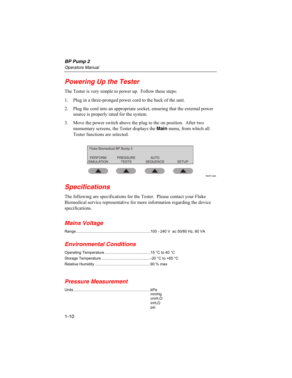 Powering up the tester, Specifications, Mains voltage | Environmental conditions, Pressure measurement | Fluke Biomedical BP Pump 2 User Manual | Page 22 / 82