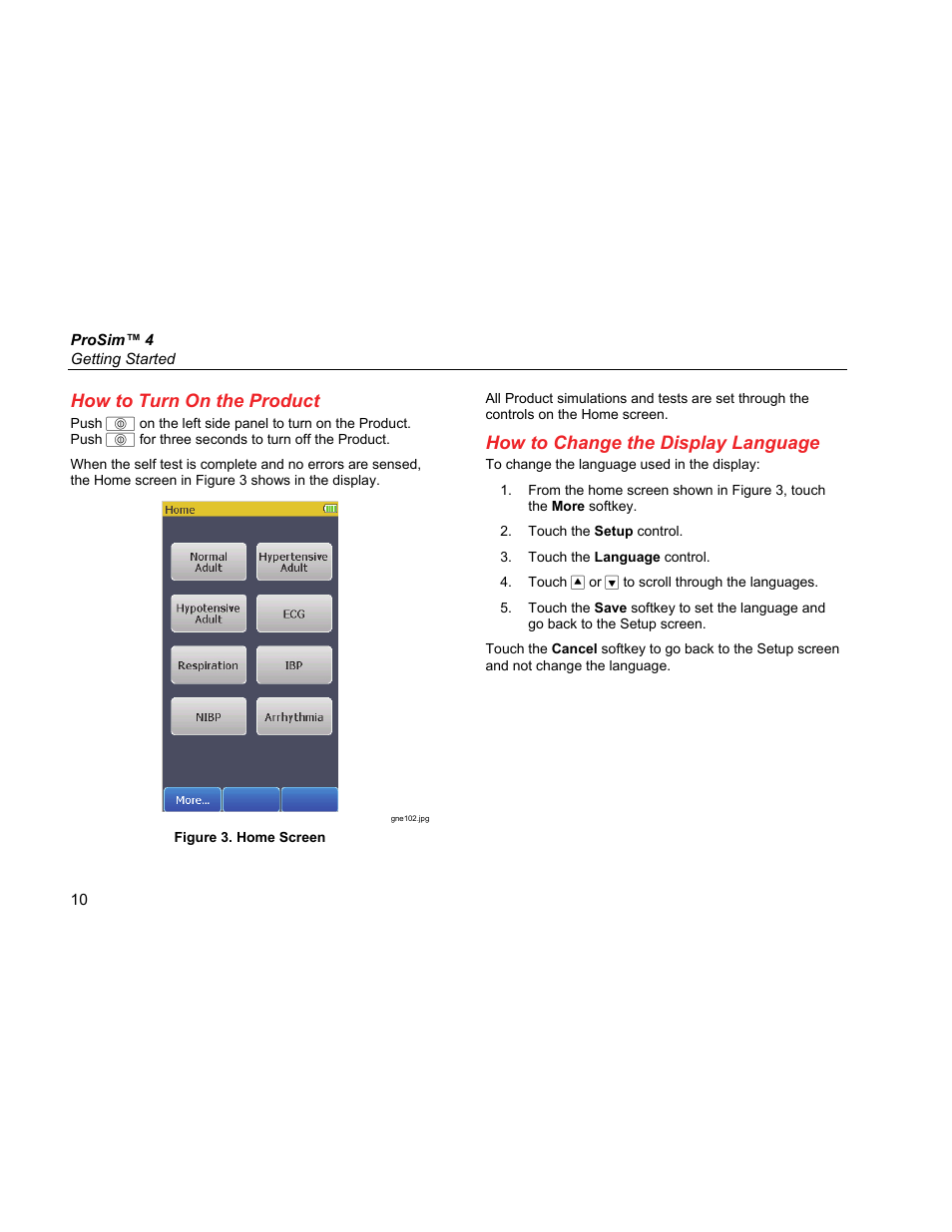 How to turn on the product, How to change the display language | Fluke Biomedical ProSim 4 Getting Started User Manual | Page 22 / 32