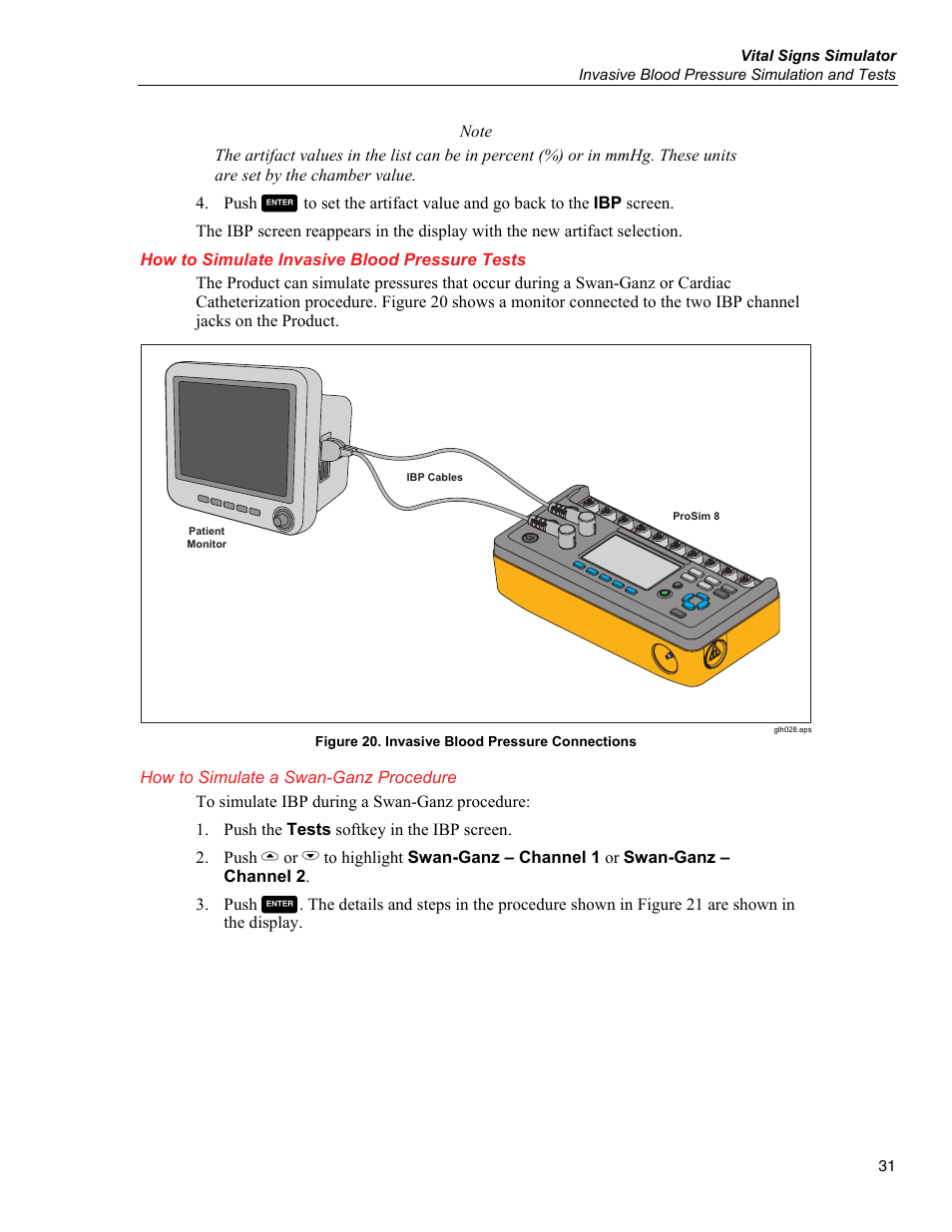 How to simulate invasive blood pressure tests, How to simulate a swan-ganz procedure | Fluke Biomedical ProSim 6 User Manual | Page 43 / 102